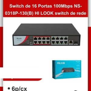A2221 Switch de 16 Portas 100MBPS NS-0318P-130(B) Hi Look Switch de Rede