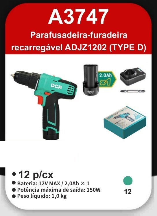 A3747 PARAFUSADEIRA-FURADEIRA Recarregável ADJZ1202 (type D)