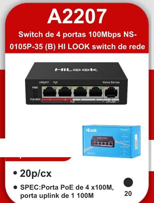 A2207 Switch de 4 Portas 100MBPS NS-0105P-35 (b) Hi Look Switch de Rede