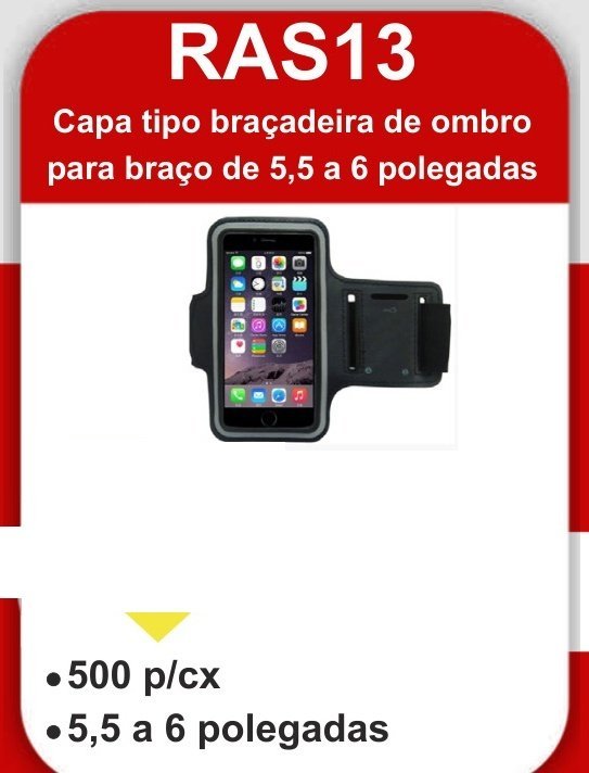RAS13 Capa Tipo Braçadeira de Ombro
