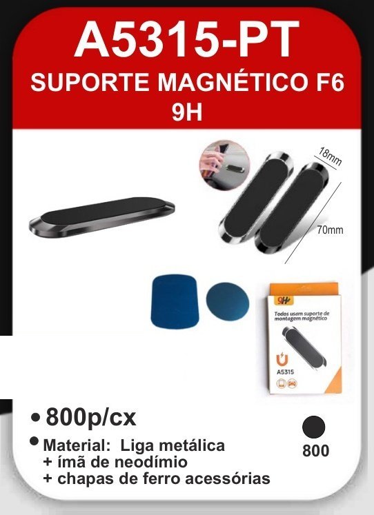 A5315-PT Suporte Magnético F6 9H